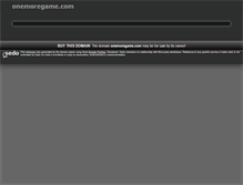 Tablet Screenshot of onemoregame.com